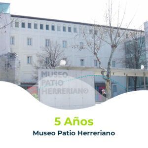 5 Años / Patio Herreriano